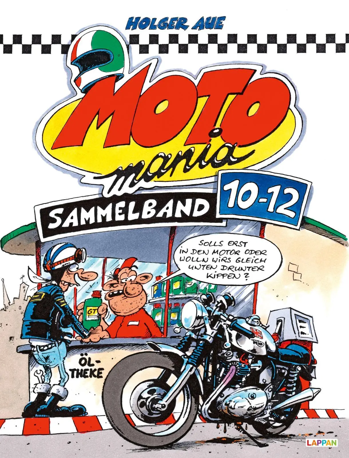 Cover: 9783830385288 | MOTOmania Sammelband 10-12 | Holger Aue | Buch | MOTOmania | 144 S.