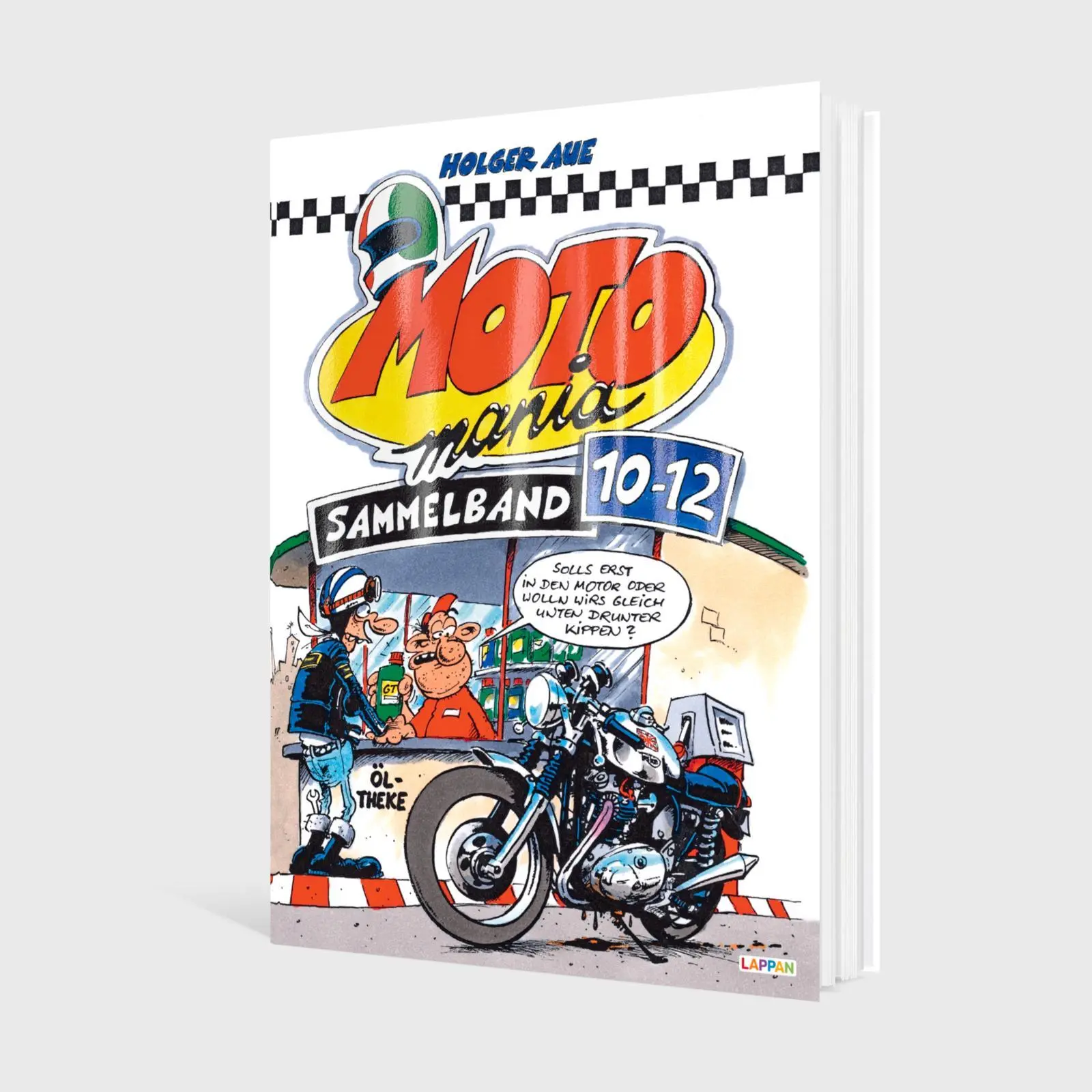 Bild: 9783830385288 | MOTOmania Sammelband 10-12 | Holger Aue | Buch | MOTOmania | 144 S.