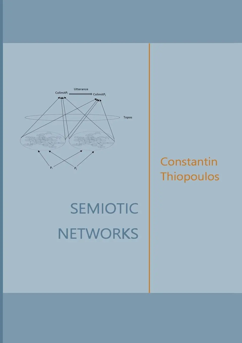 Cover: 9781471725388 | Semiotic Networks | Constantin Thiopoulos | Taschenbuch | Englisch