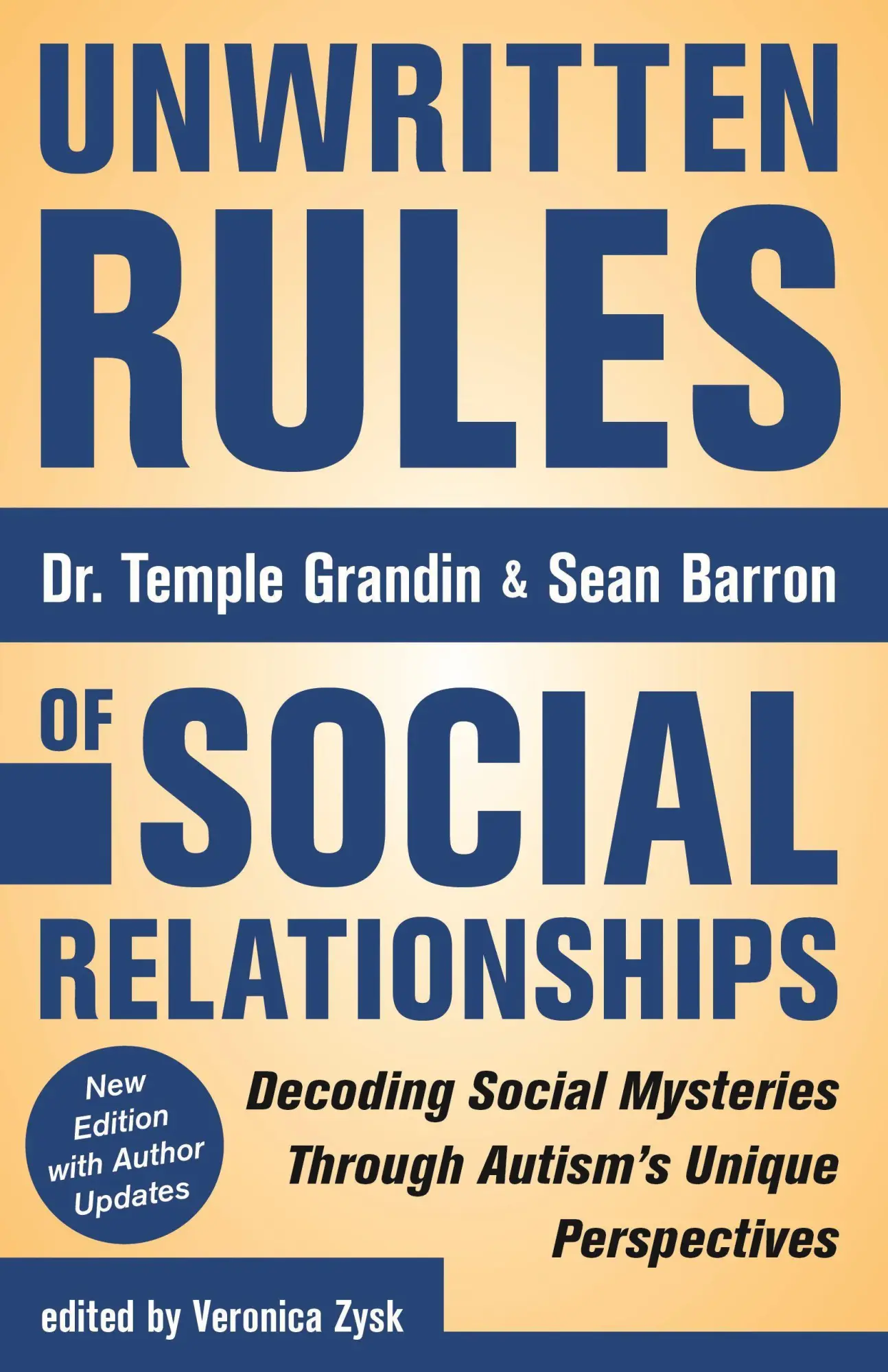 Cover: 9781941765388 | Unwritten Rules of Social Relationships | Temple Grandin (u. a.)