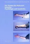 Cover: 9783034005388 | Das Trauma des Holocaust zwischen Psychologie und Geschichte | Spiegel