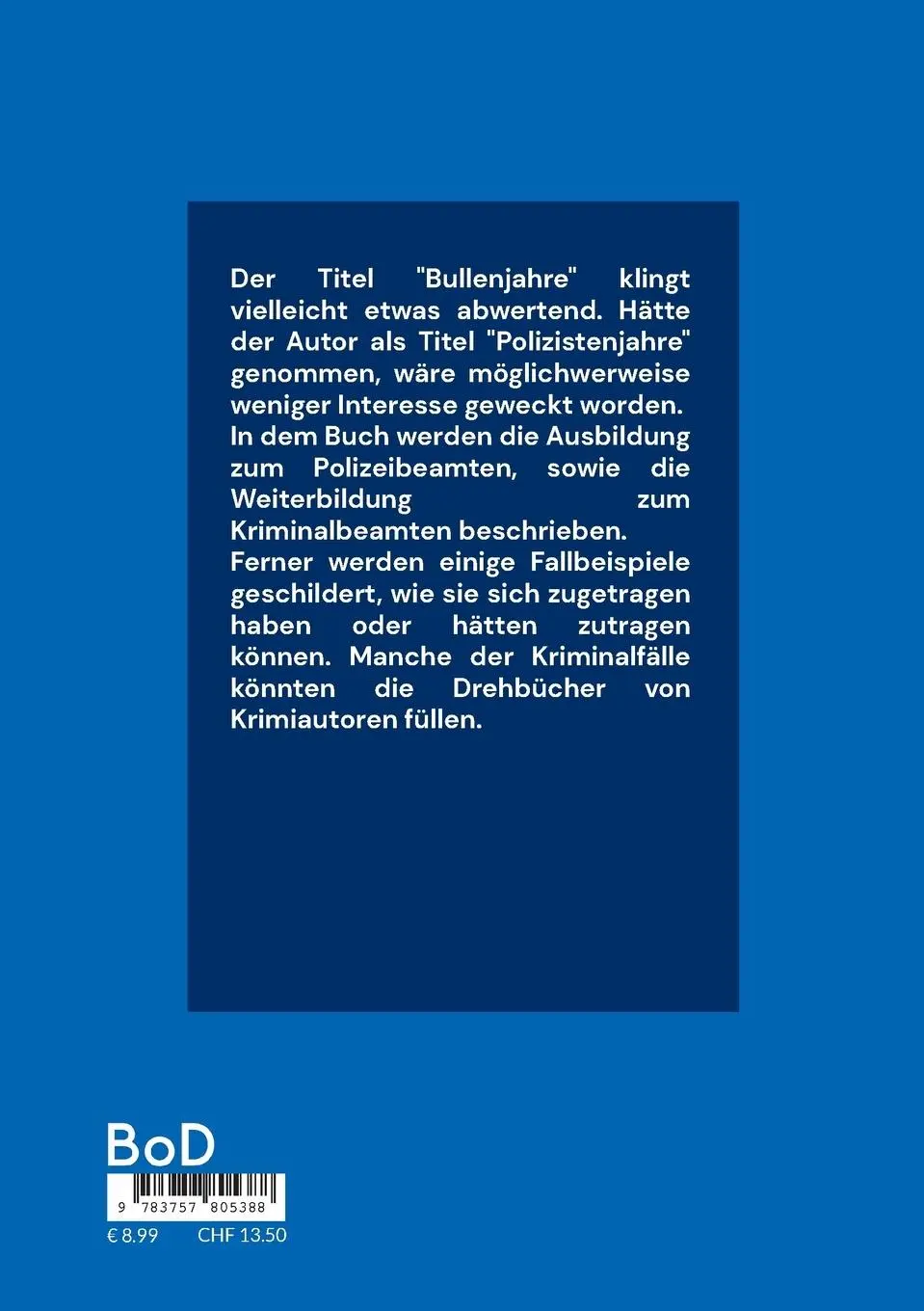 Rückseite: 9783757805388 | Bullenjahre | Joachim Kilian | Taschenbuch | Paperback | 132 S. | 2023