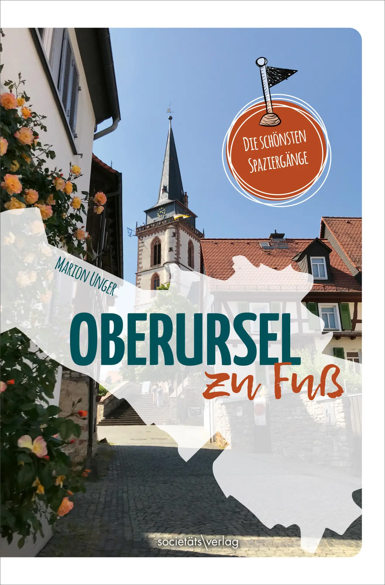 Cover: 9783955425388 | Oberursel zu Fuß | Die schönsten Spaziergänge | Marion Unger | Buch