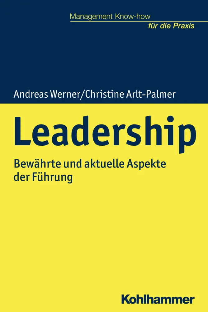 Cover: 9783170315488 | Leadership | Bewährte und aktuelle Aspekte der Führung | Taschenbuch