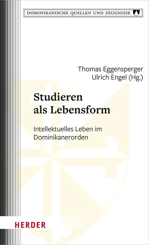 Cover: 9783451025488 | Studieren als Lebensform | Intellektuelles Leben im Dominikanerorden