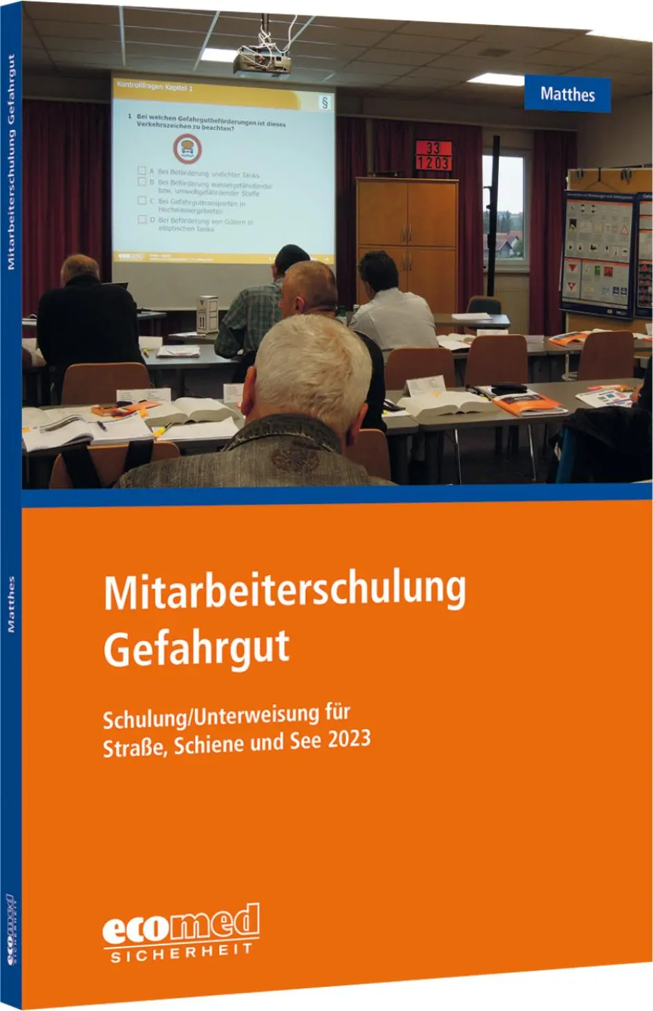 Cover: 9783609695488 | Mitarbeiterschulung Gefahrgut | Günter Matthes | Taschenbuch | Deutsch