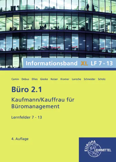 Cover: 9783758575488 | Büro 2.1, Informationsband XL, Lernfelder 7 - 13 | Ellies (u. a.)