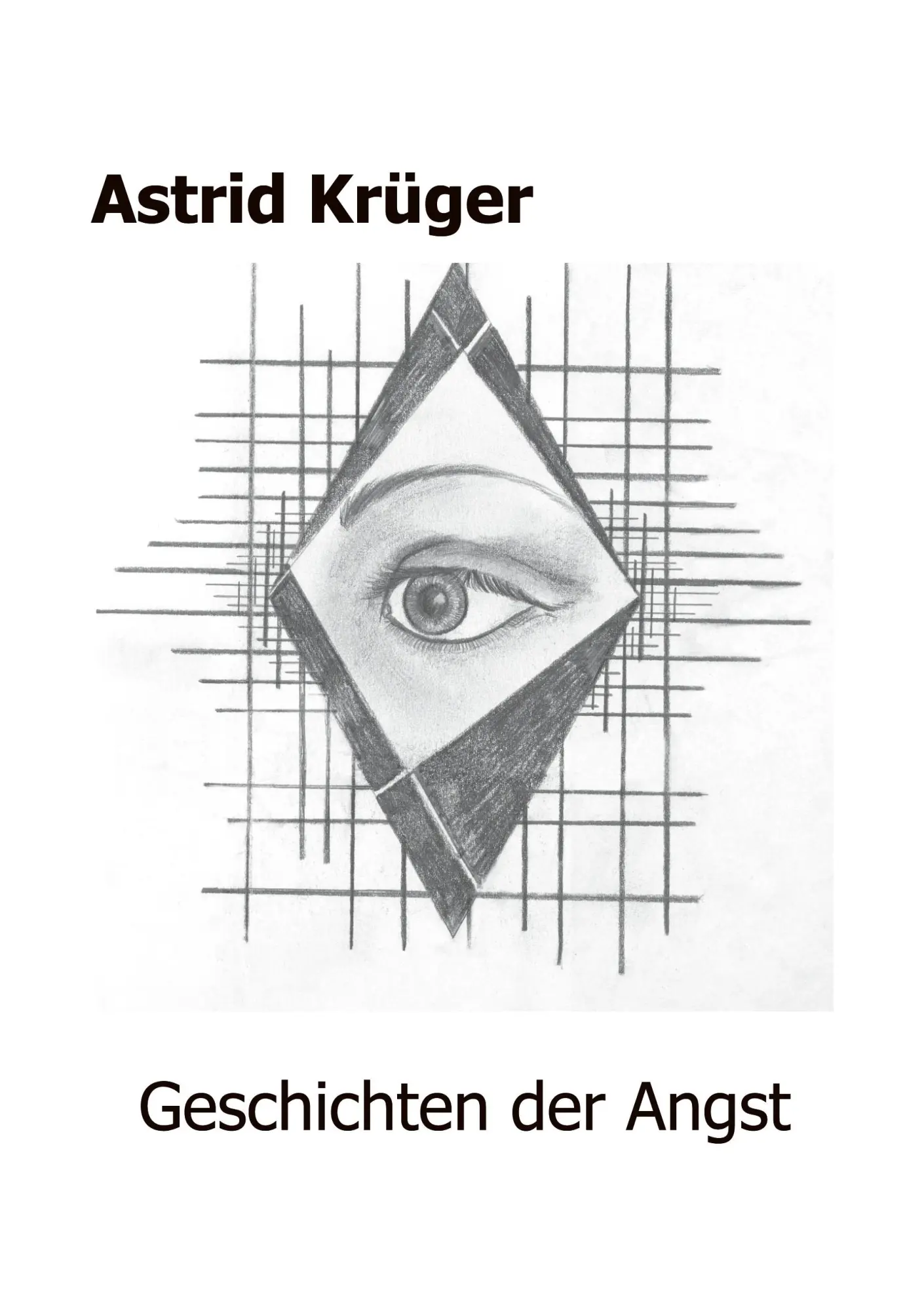 Cover: 9783831115488 | Geschichten der Angst | Astrid Krüger | Taschenbuch | 124 S. | Deutsch