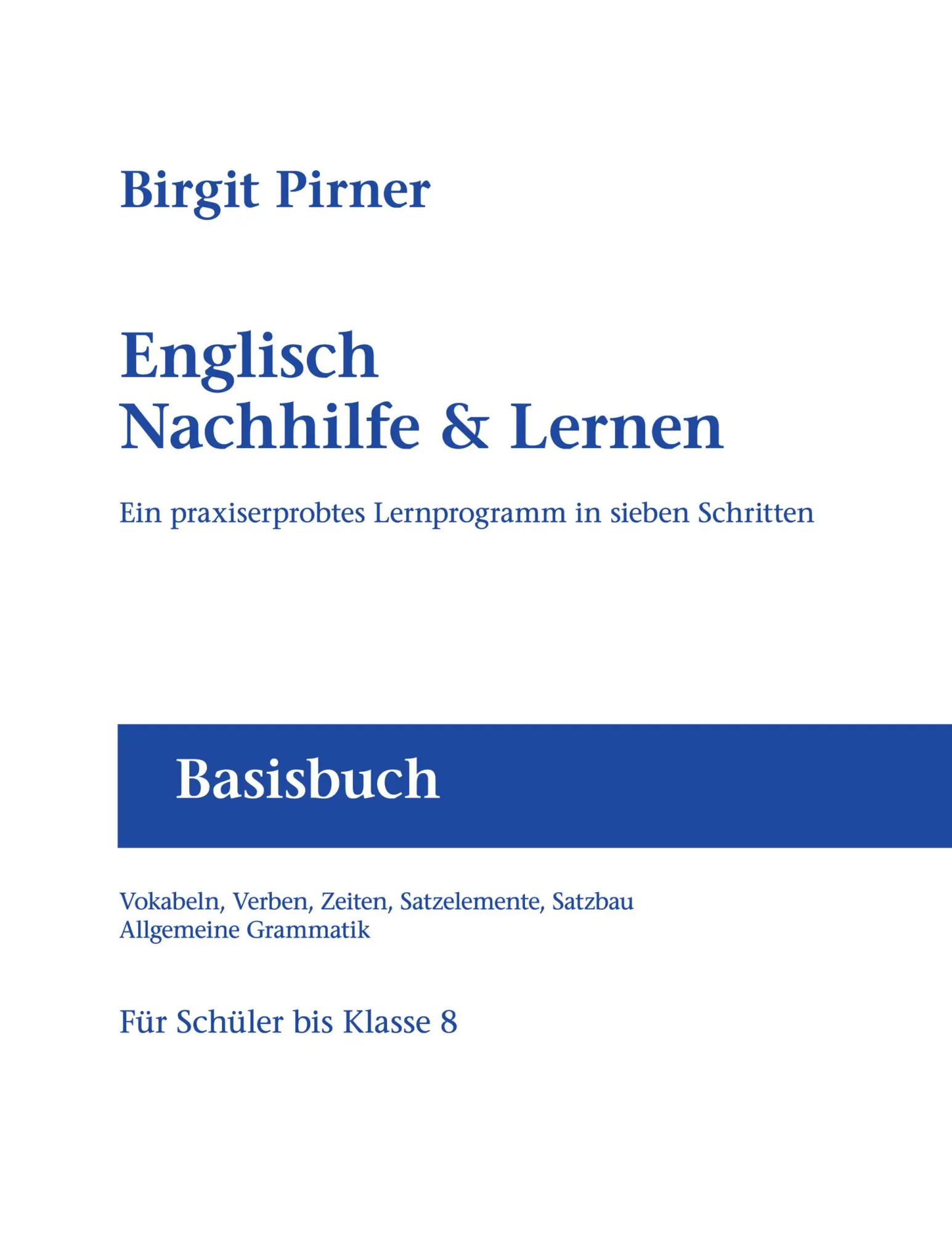 Cover: 9783833405488 | Englisch Nachhilfe &amp; Lernen | Birgit Pirner | Taschenbuch | 144 S.