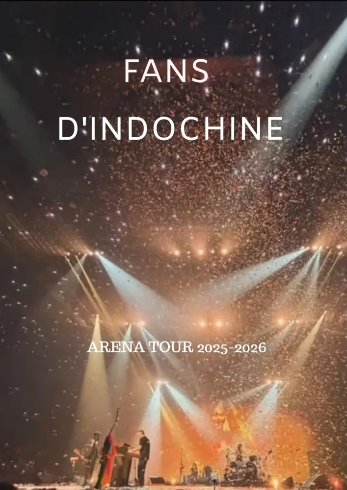Cover: 9789403835488 | FANS D'INDOCHINE | Photos inédites ARENA TOUR 2025-2026 | LOUISE