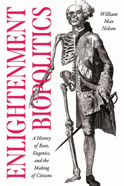 Cover: 9780226825588 | Enlightenment Biopolitics | William Max Nelson | Taschenbuch | 2024