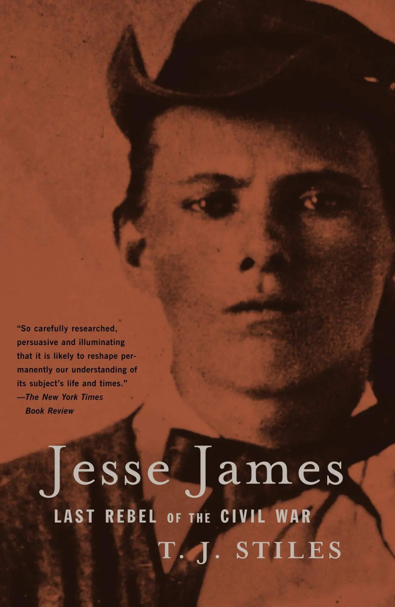 Cover: 9780375705588 | Jesse James | Last Rebel of the Civil War | T J Stiles | Taschenbuch