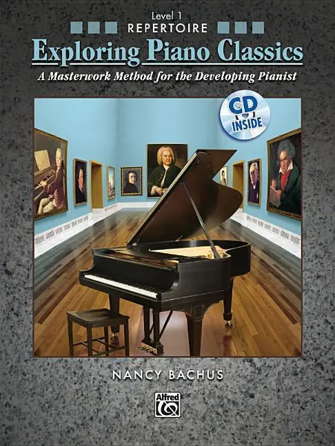 Cover: 9780739055588 | Exploring Piano Classics Repertoire, Level 1 | Nancy Bachus | Buch