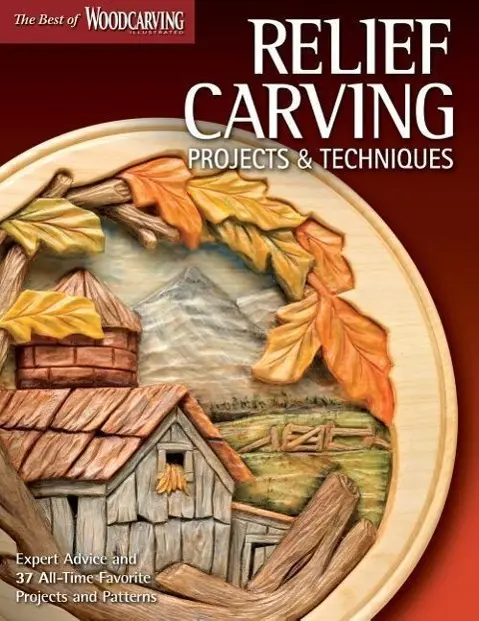 Cover: 9781565235588 | Relief Carving Projects &amp; Techniques (Best of Wci) | Illustrated