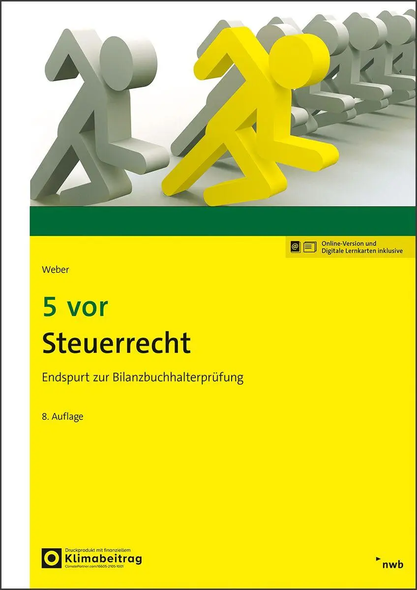Cover: 9783482635588 | 5 vor Steuerrecht | Endspurt zur Bilanzbuchhalterprüfung | Weber