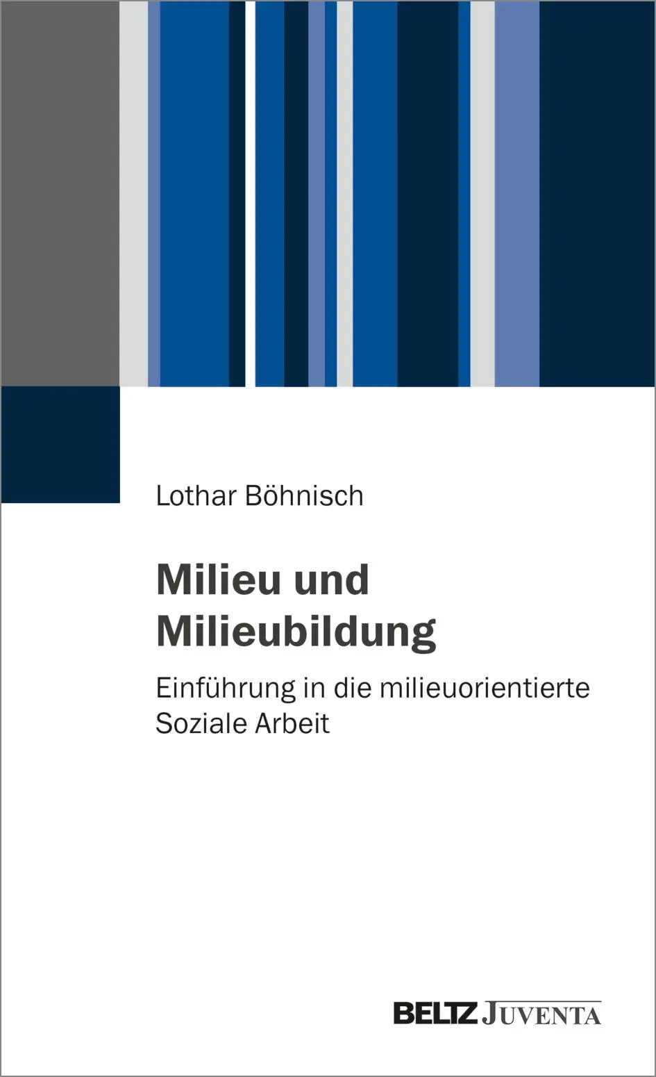 Cover: 9783779975588 | Milieu und Milieubildung | Lothar Böhnisch | Taschenbuch | 203 S.