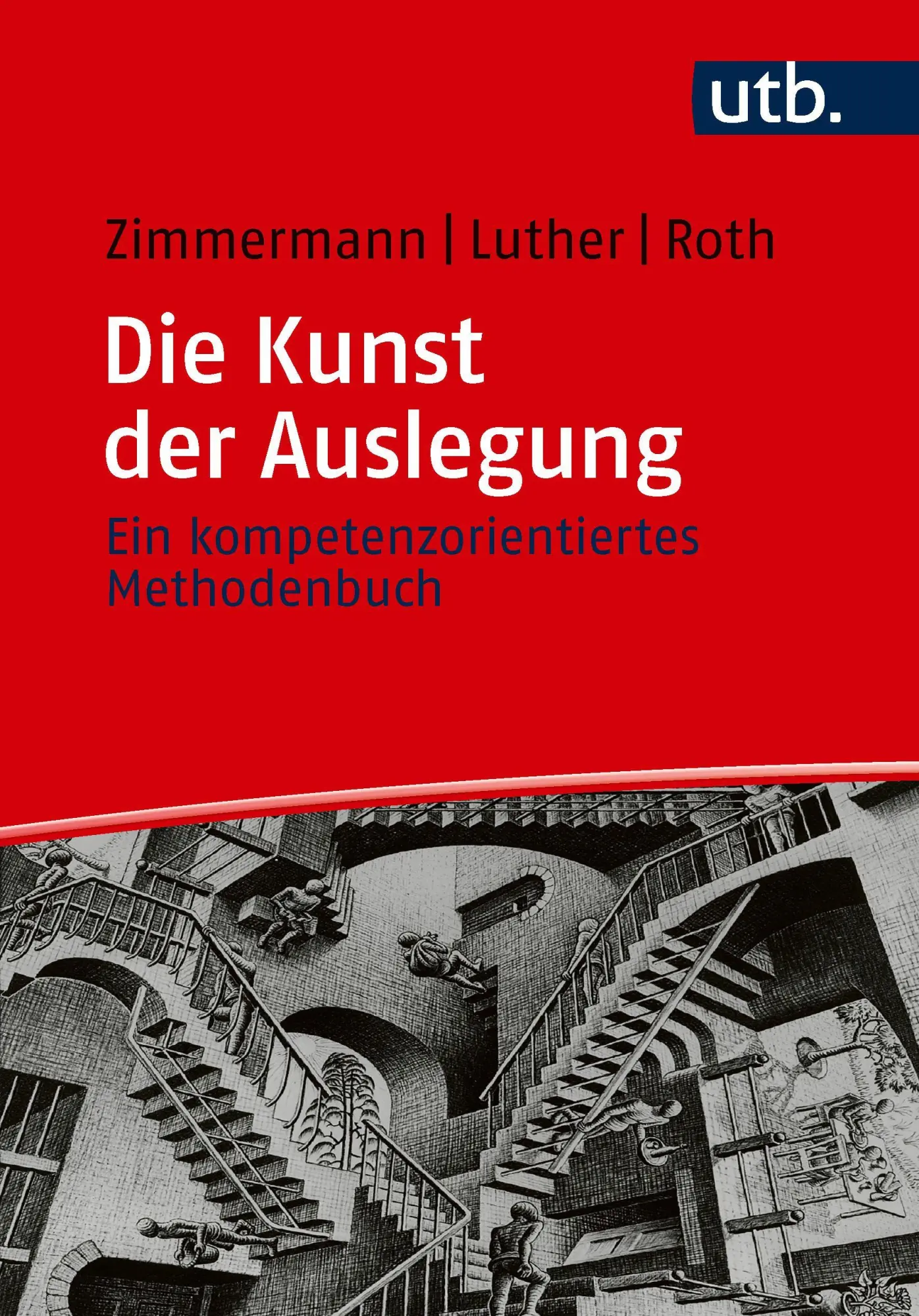 Cover: 9783825265588 | Die Kunst der Auslegung | Ruben Zimmermann (u. a.) | Taschenbuch