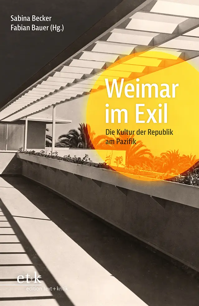 Cover: 9783967075588 | Weimar im Exil | Die Kultur der Republik am Pazifik | Becker (u. a.)