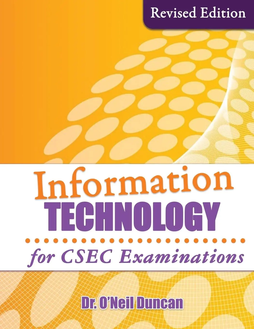 Cover: 9789768245588 | Information Technology for CSEC Examinations | Revised Edition | Buch