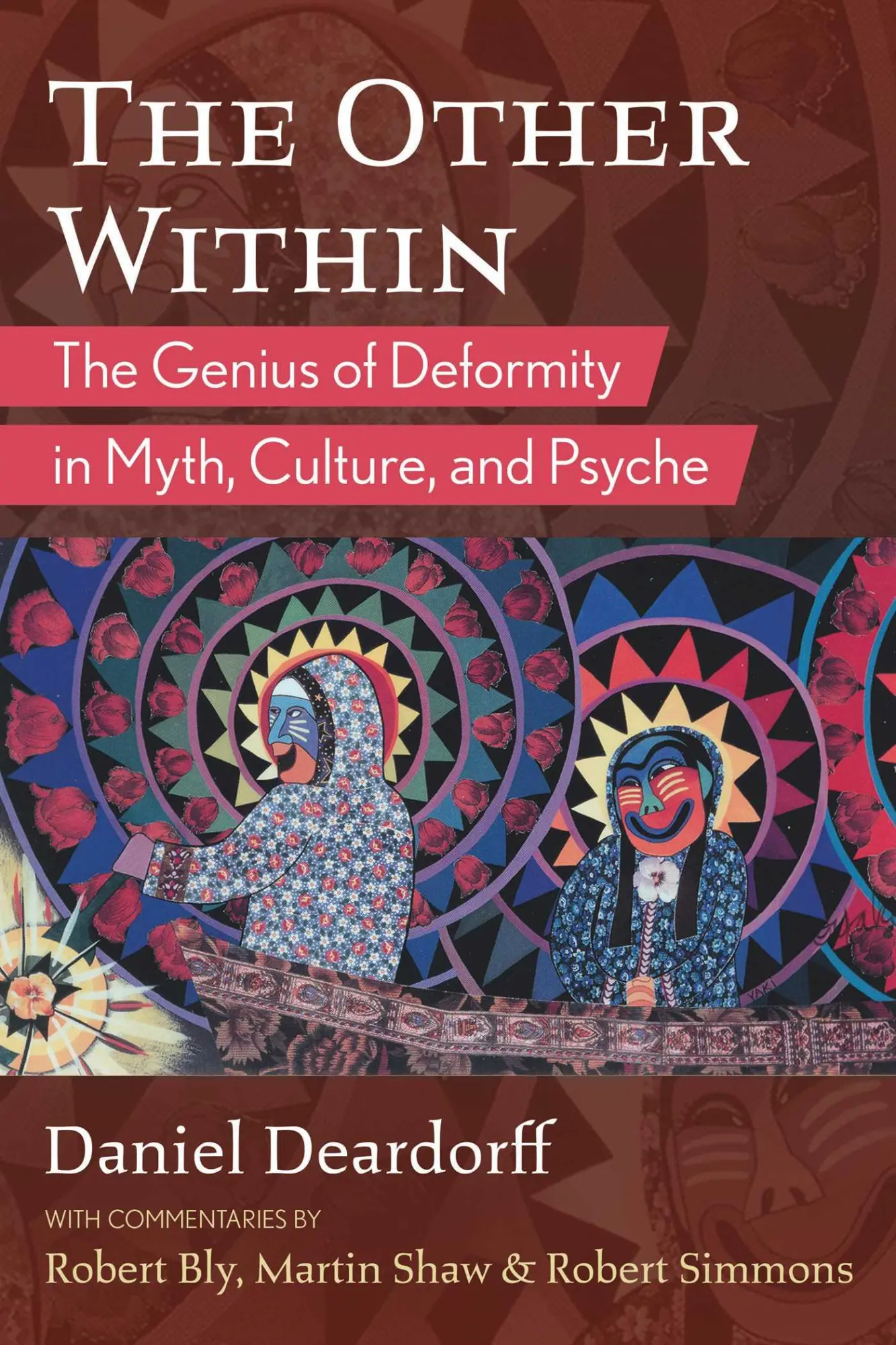 Cover: 9781644115688 | The Other Within: The Genius of Deformity in Myth, Culture, and Psyche