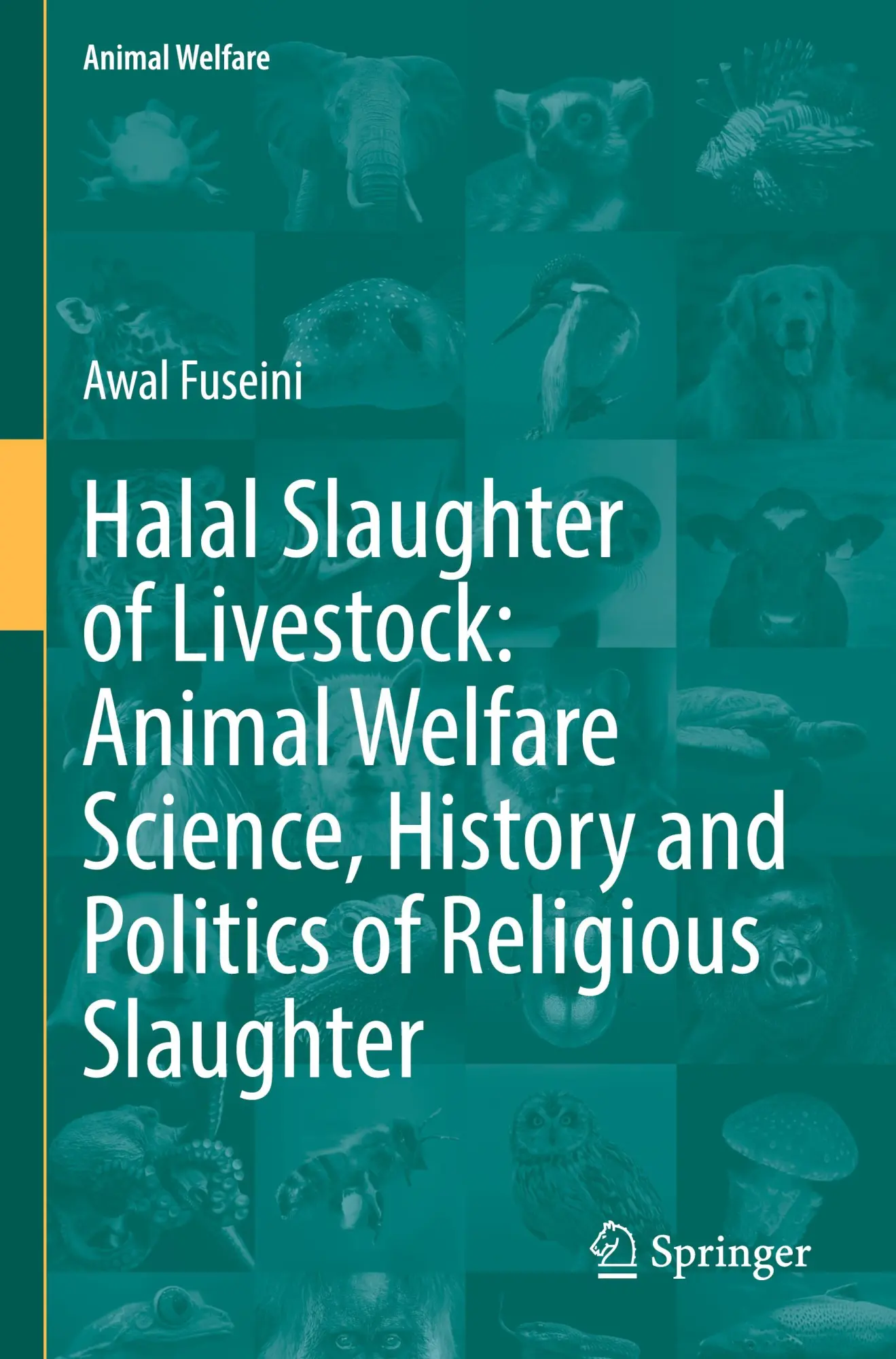 Cover: 9783031175688 | Halal Slaughter of Livestock: Animal Welfare Science, History and...