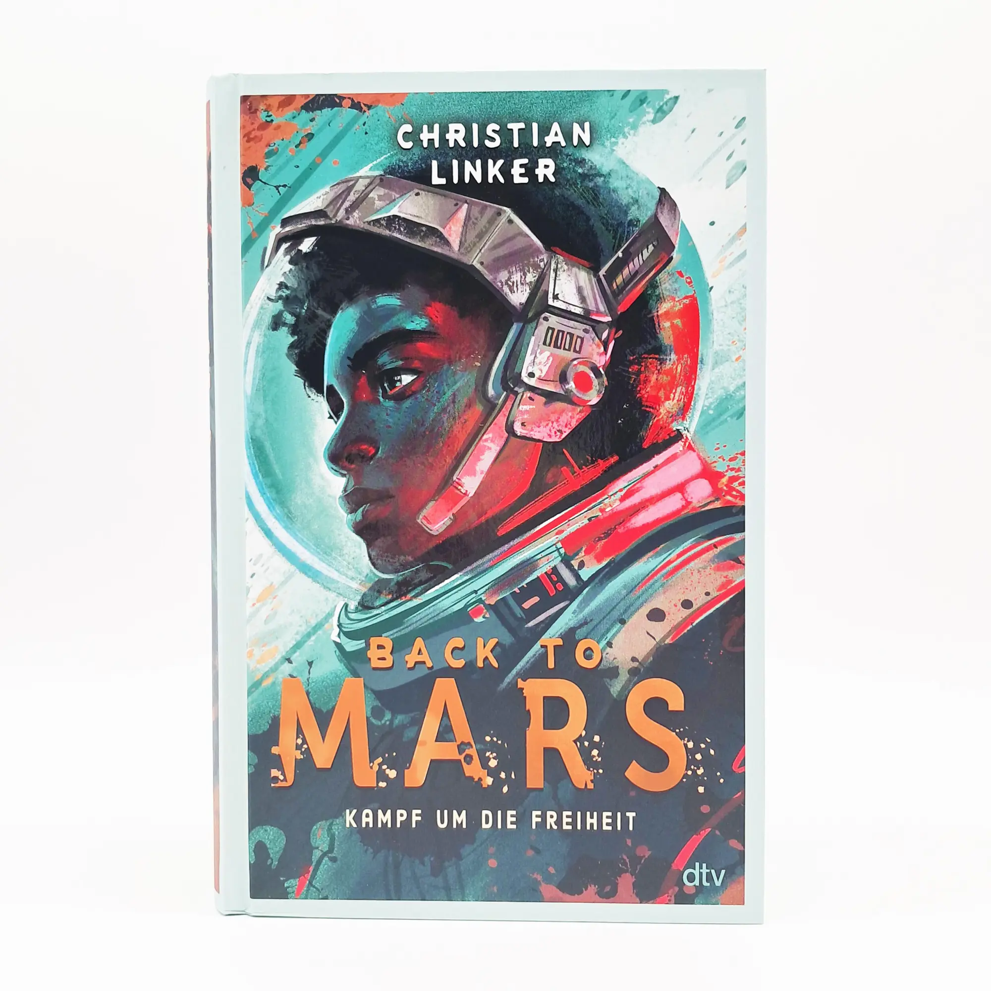 Bild: 9783423765688 | Back to Mars - Kampf um die Freiheit | Christian Linker | Buch | 2025