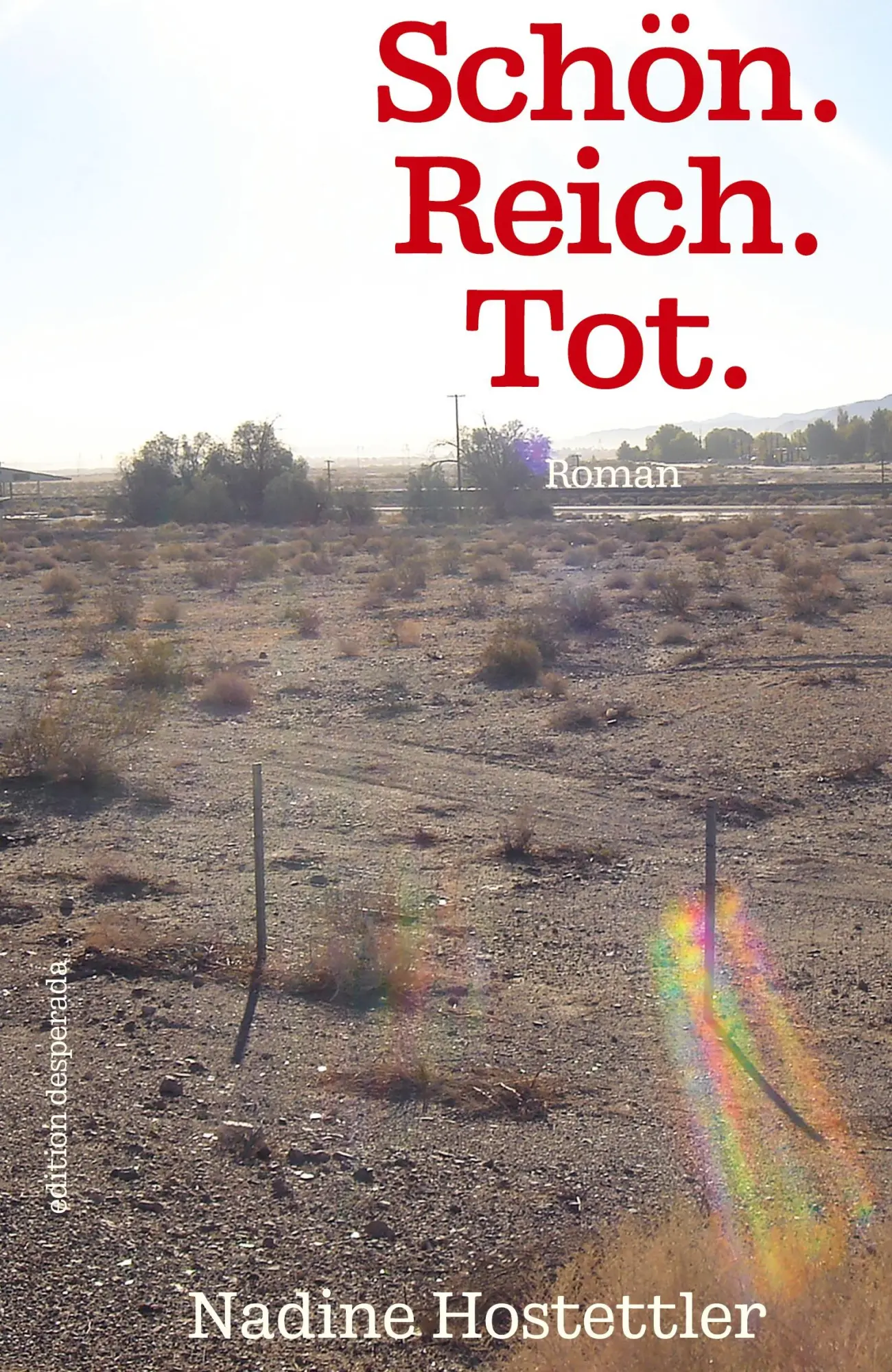 Cover: 9783819245688 | Schön. Reich. Tot. | Nadine Hostettler | Buch | 460 S. | Deutsch