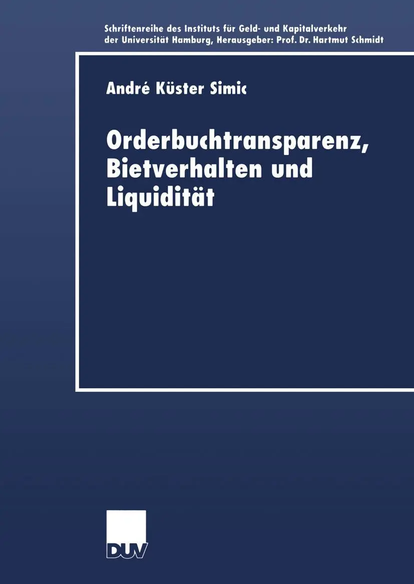 Cover: 9783824405688 | Orderbuchtransparenz, Bietverhalten und Liquidität | Küster-Simic