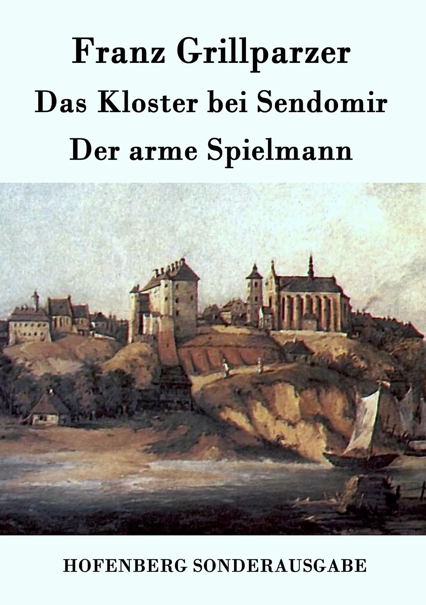 Cover: 9783843075688 | Das Kloster bei Sendomir / Der arme Spielmann | Zwei Erzählungen