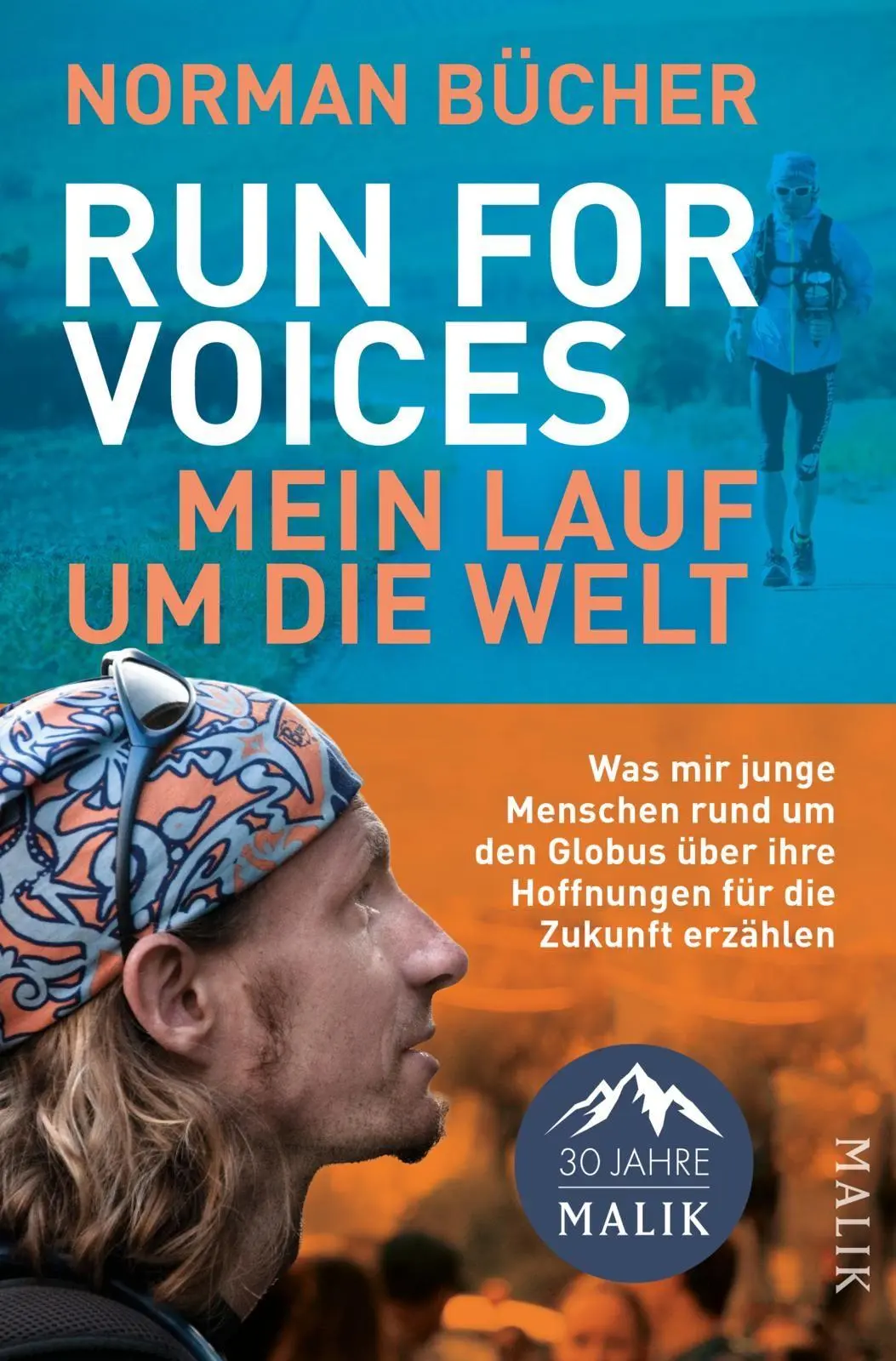 Cover: 9783890295688 | Run for Voices - Mein Lauf um die Welt | Norman Bücher | Taschenbuch