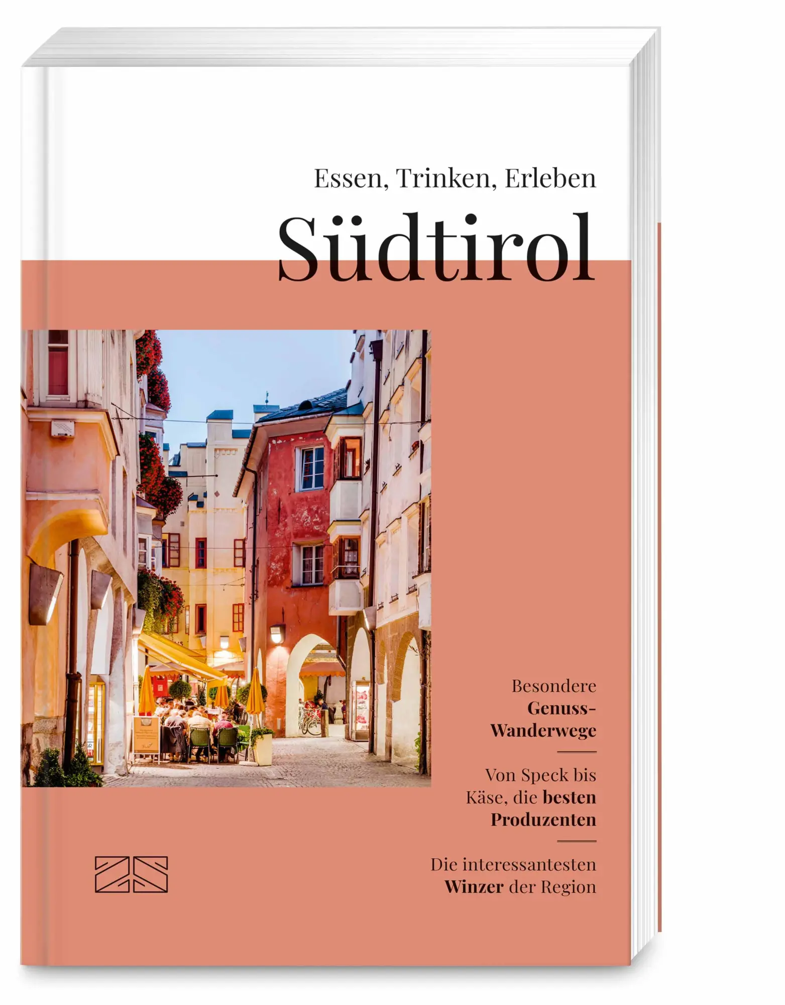 Cover: 9783965845688 | Essen, Trinken, Erleben - Südtirol | Otto Geisel | Taschenbuch | 2025