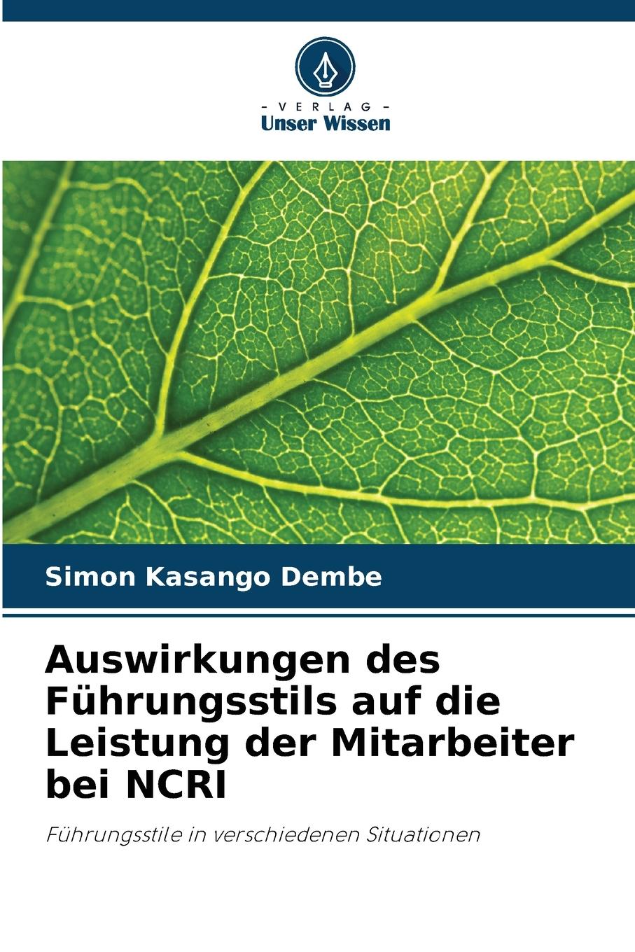 Cover: 9786205595688 | Auswirkungen des Führungsstils auf die Leistung der Mitarbeiter bei...