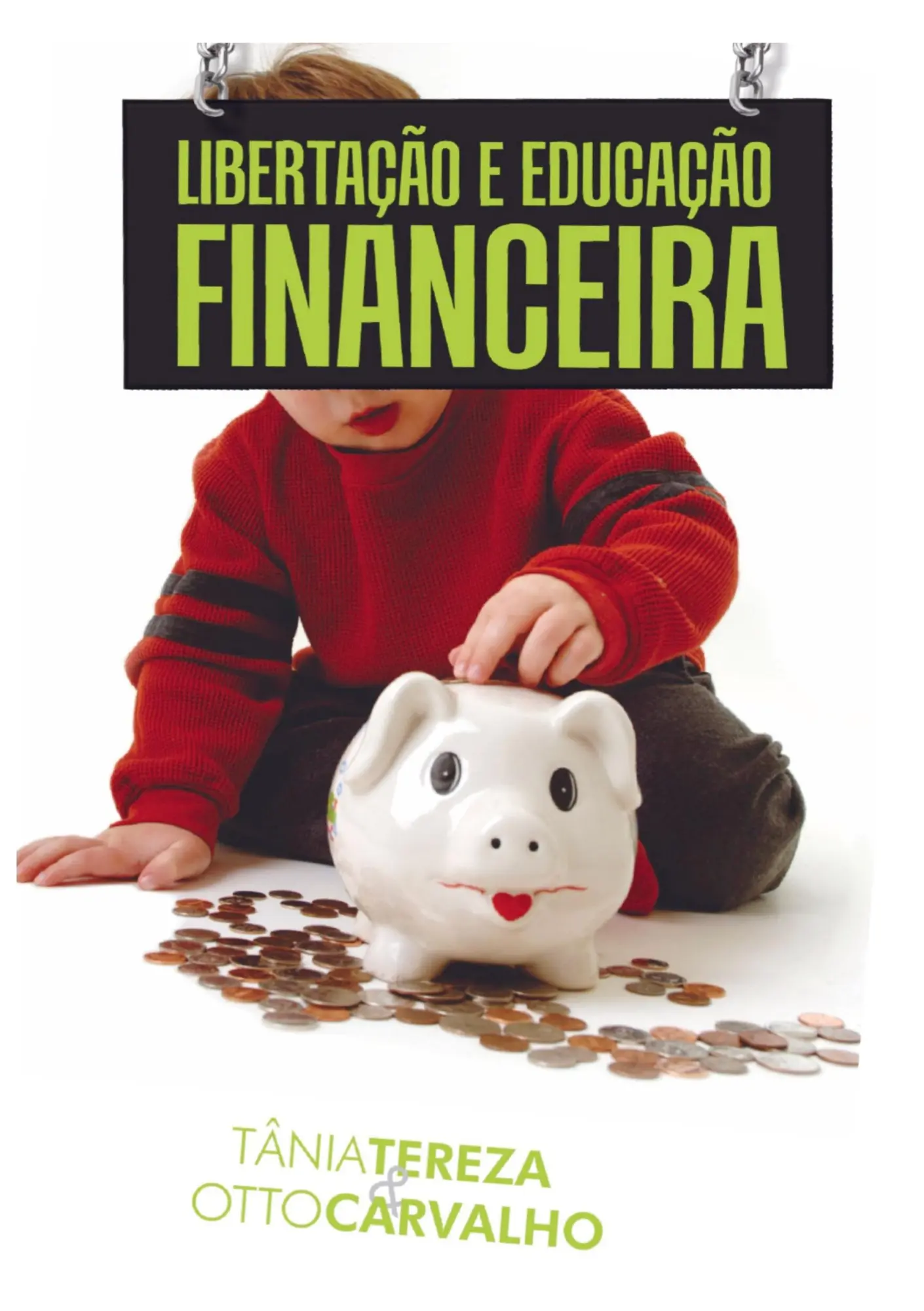 Cover: 9789403815688 | Libertação e Educação Financeira | Tânia Tereza Medeiros de Carvalho