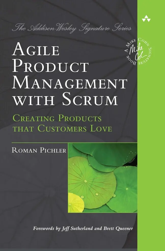 Cover: 9780321605788 | Agile Product Management with Scrum | Roman Pichler | Taschenbuch Cover: 9780321605788 | Agile Product Management with Scrum | Roman Pichler | Taschenbuch