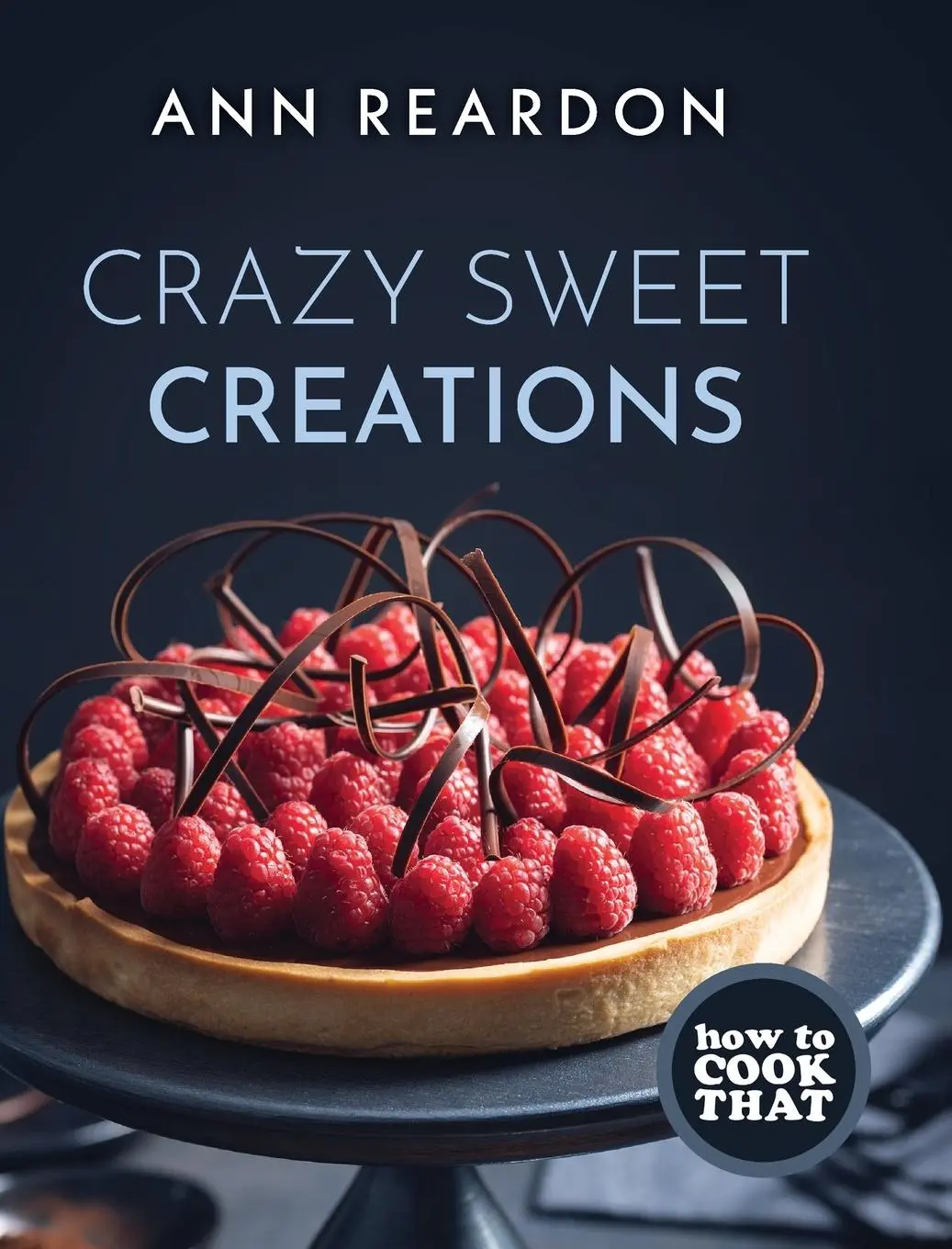 Cover: 9781642505788 | How to Cook That | Ann Reardon | Buch | Gebunden | Englisch | 2021