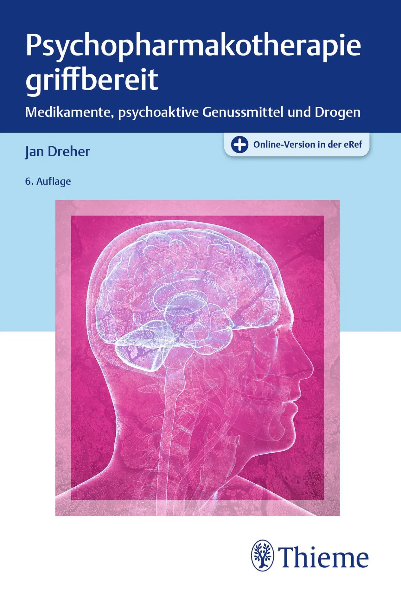 Cover: 9783132455788 | Psychopharmakotherapie griffbereit | Jan Dreher | Bundle | griffbereit Cover: 9783132455788 | Psychopharmakotherapie griffbereit | Jan Dreher | Bundle | griffbereit