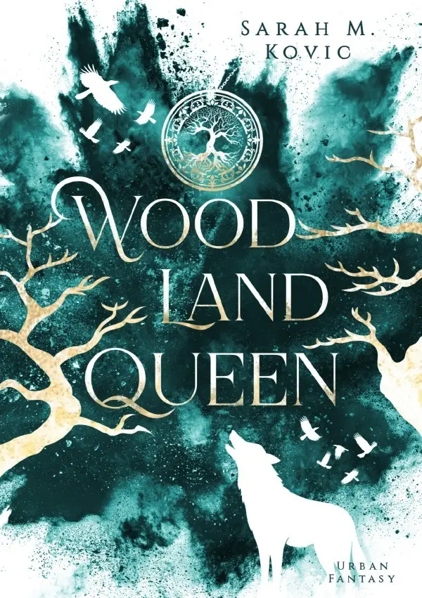 Cover: 9783819095788 | Woodland Queen | DE | Sarah M. Kovic | Taschenbuch | 532 S. | Deutsch