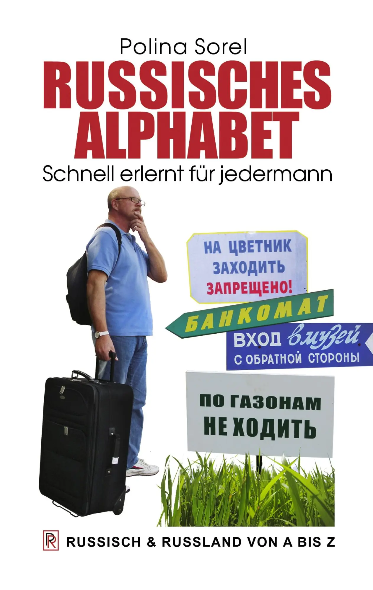 Cover: 9783839105788 | Russisches Alphabet | Schnell erlernt für jedermann | Polina Sorel