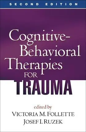Cover: 9781593855888 | Cognitive-Behavioral Therapies for Trauma, Second Edition | Buch
