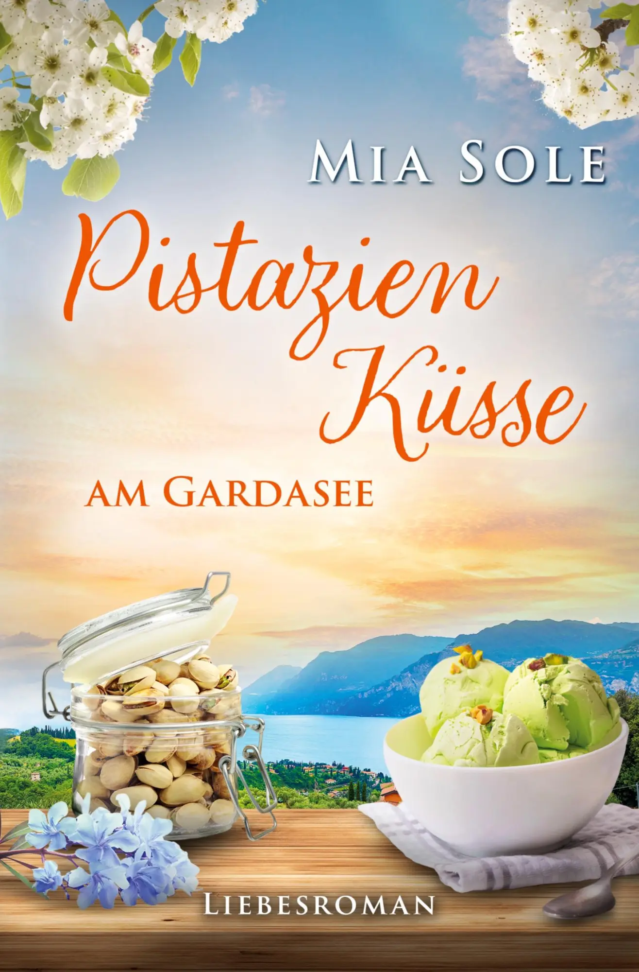 Cover: 9783695625888 | Pistazienküsse am Gardasee | Urlaubsromane mit Herz Band 2 | Mia Sole