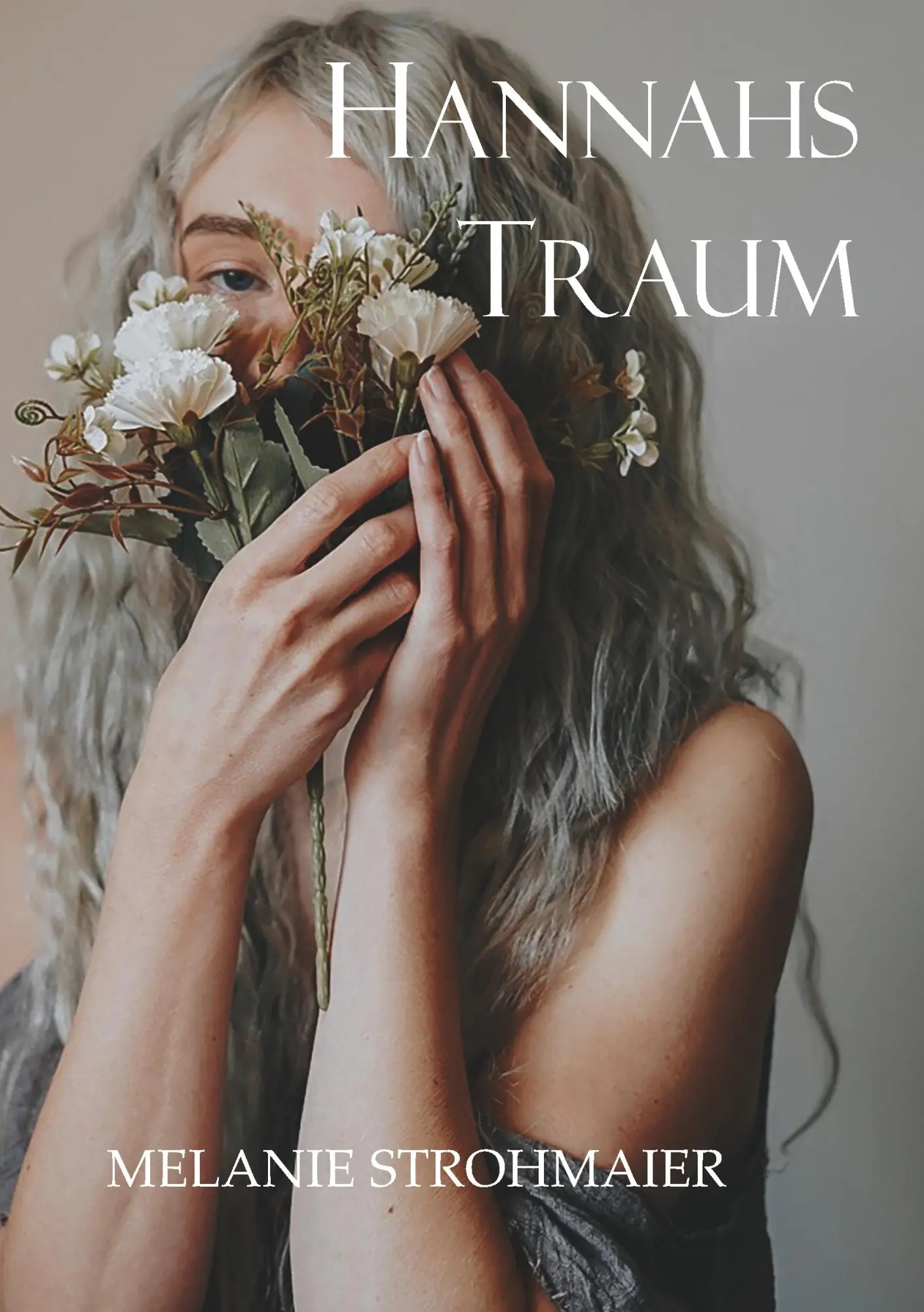 Cover: 9783749485888 | Hannahs Traum | Melanie Strohmaier | Taschenbuch | 484 S. | Deutsch