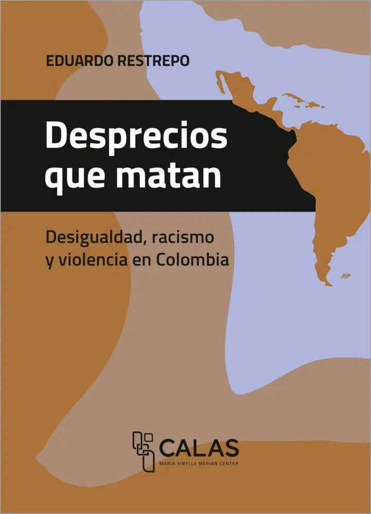 Cover: 9783837665888 | Desprecios que matan | Desigualdad, racismo y violencia en Colombia