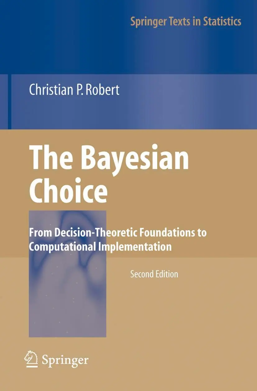 Cover: 9780387715988 | The Bayesian Choice | Christian Robert | Taschenbuch | xxvi | Englisch