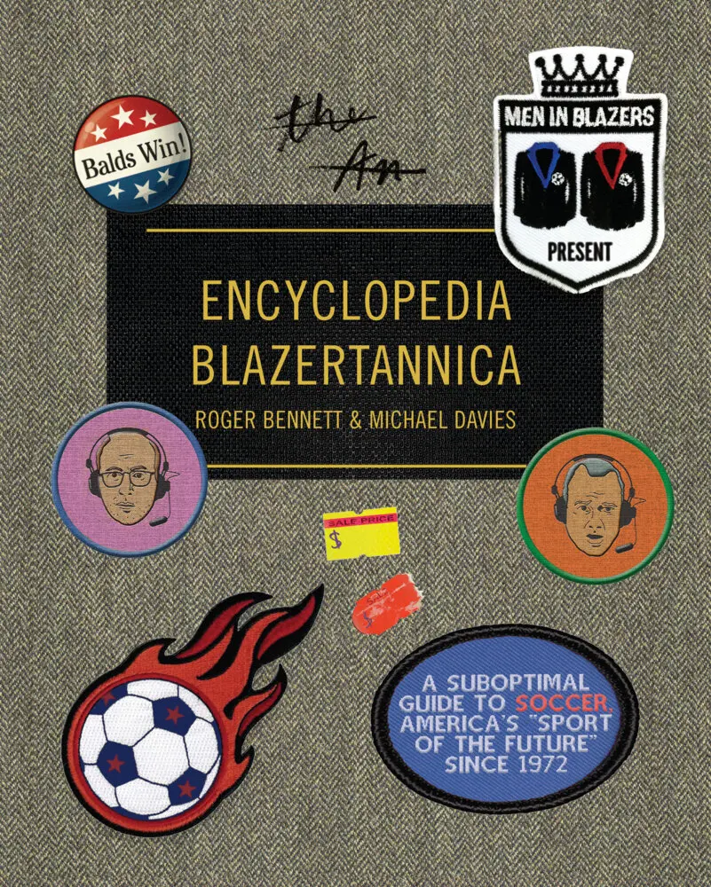 Cover: 9781101875988 | Men in Blazers Present Encyclopedia Blazertannica: A Suboptimal...