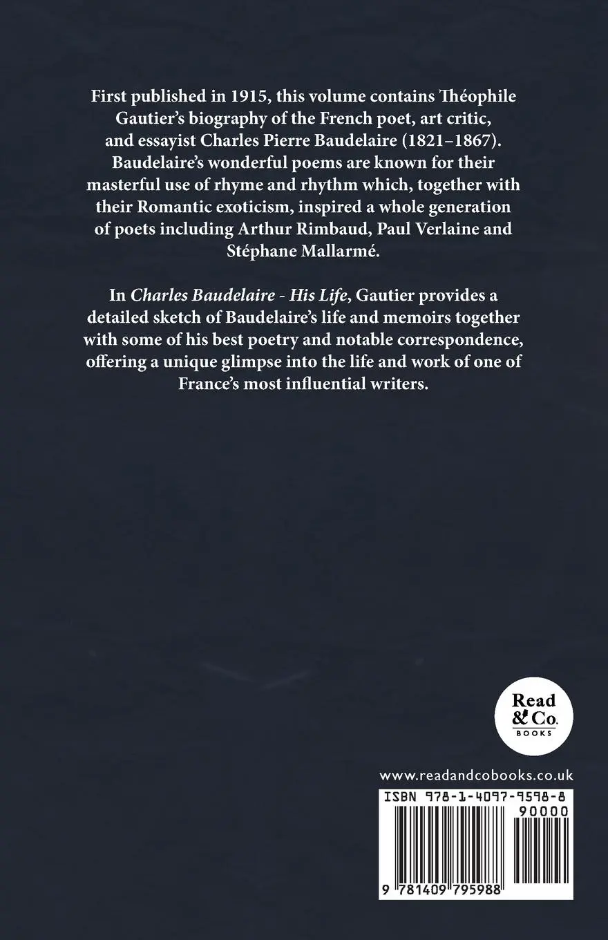 Rückseite: 9781409795988 | Charles Baudelaire - His Life | Théophile Gautier | Taschenbuch | 2008