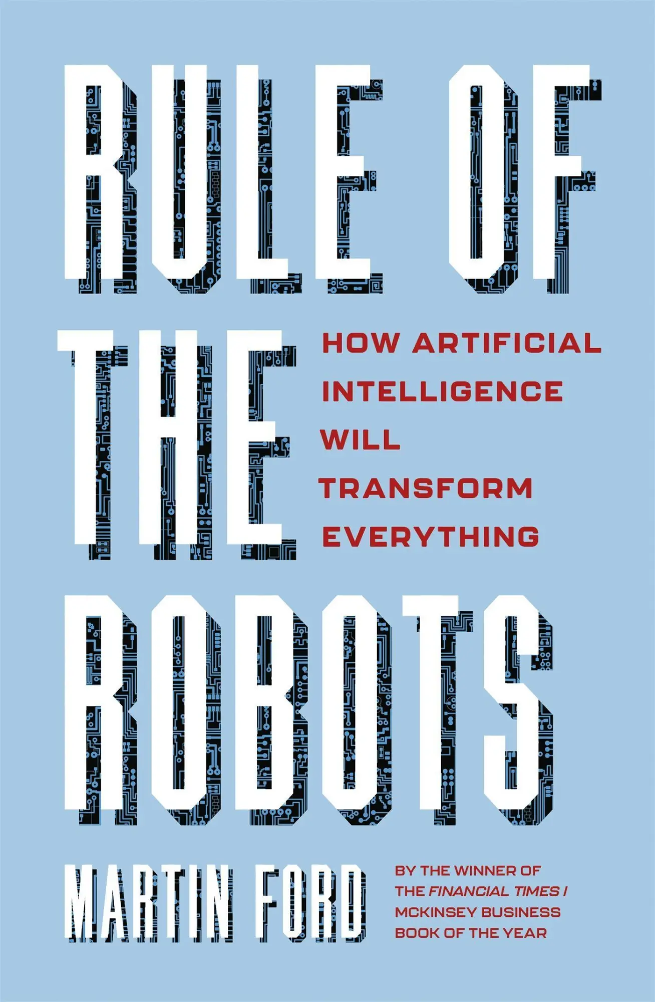 Cover: 9781529345988 | Rule of the Robots | Martin Ford | Buch | Gebunden | Englisch | 2021
