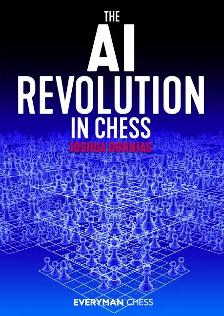Cover: 9781781945988 | AI Revolution in Chess | Joshua Doknjas | Taschenbuch | Englisch