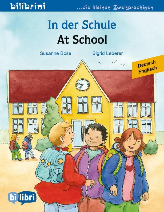 Cover: 9783192695988 | In der Schule. At School. Kinderbuch Deutsch-Englisch | Susanne Böse