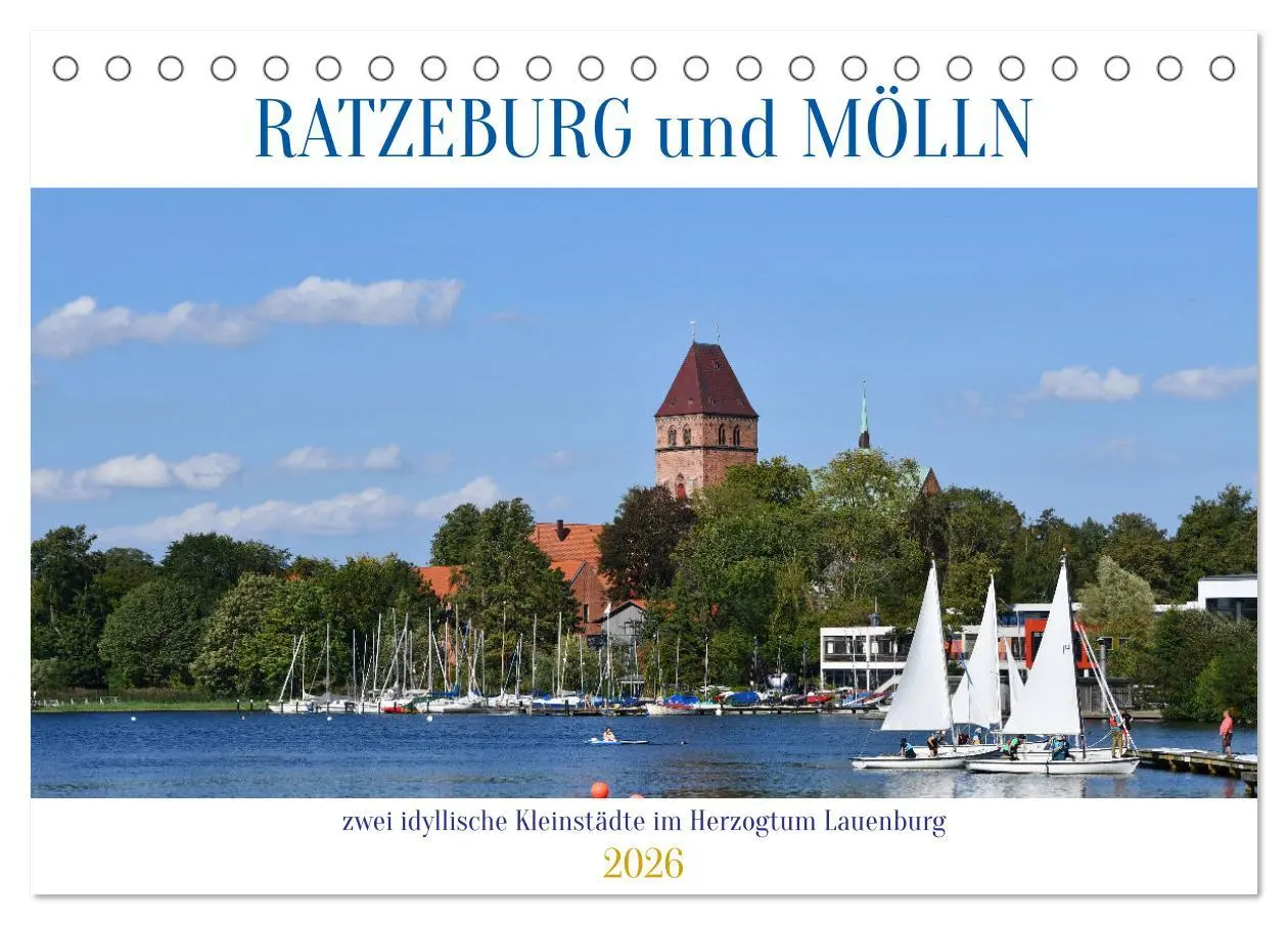 Cover: 9783457325988 | RATZEBURG und MÖLLN (Tischkalender 2026 DIN A5 quer), CALVENDO...