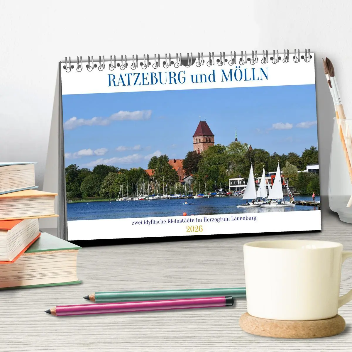 Bild: 9783457325988 | RATZEBURG und MÖLLN (Tischkalender 2026 DIN A5 quer), CALVENDO...
